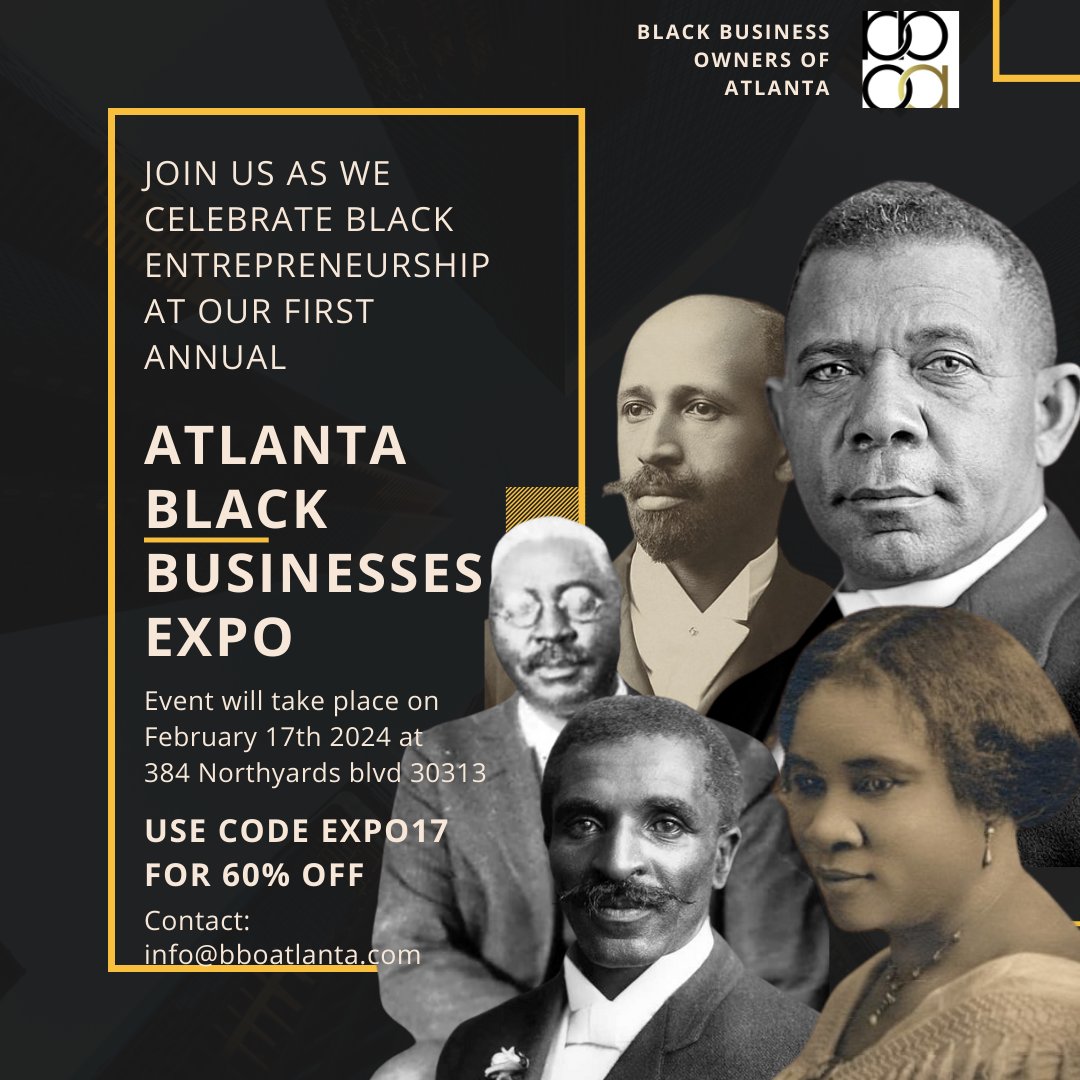 BBOAtlanta's tweet photo. Come join us on the 17th as we celebrate black entrepreneurship for Black History Month! 

Use promo code EXPO17 for 60% off!

Register here: https://t.co/rugKBr9rQD

#blackbusinessownersofatlanta
#blackownedbusiness #blackowned #Entrepreneurship #business #ethics https://t.co/JEdVp0rITB