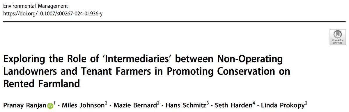 Ever wondered who engages with non-operating landowners, and how their positioning as ‘intermediaries’ could be leveraged to promote conservation on rented farmland? To find out, read my latest publication with @lprokopy, <a href="/rep_ag_247365/">Seth Harden</a>, and others: doi.org/10.1007/s00267…