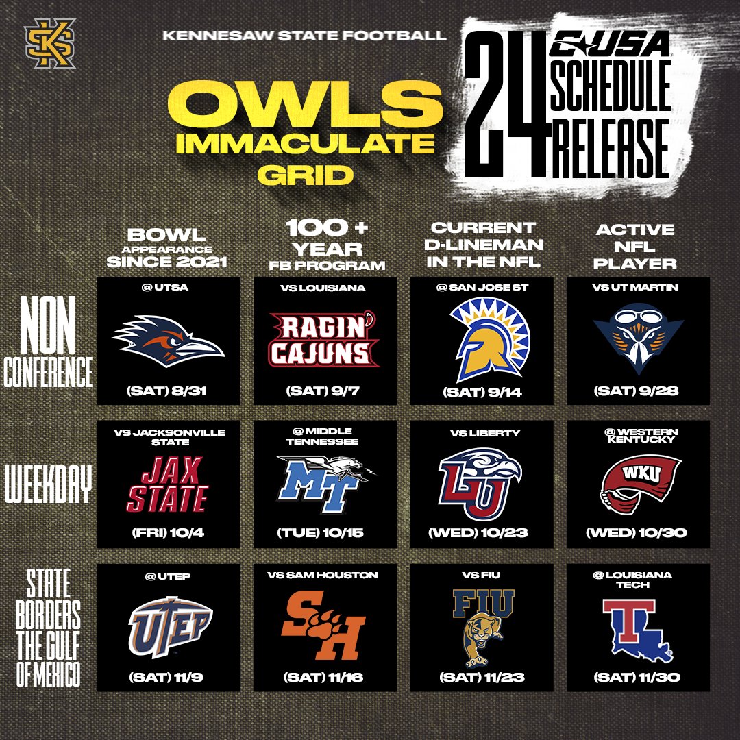 In our 𝐈𝐦𝐦𝐚𝐜𝐮𝐥𝐚𝐭𝐞 𝐄𝐫𝐚 The first FBS and @ConferenceUSA schedule in Kennesaw State football history 𝐼𝑆 𝐻𝐸𝑅𝐸 🥳 🗓️ bit.ly/Soar24Schedule #GoldStandard | #Soar24