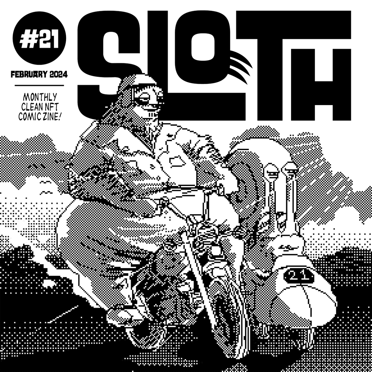 slothzine's tweet photo. TWENTY FIRST ISSUE OF SLOTH IS OUT NOW!!! 🦥

Sloth #21 - February 2024
Monthly Clean NFT Comic Zine! 

35 Artists, 40 Pages
https://t.co/Q1UpdlIPXx
https://t.co/xyZBddxhoK

Available only for 3 tez 🔥

* The pdf may take time to load. 🐌

 Cover illustration: @michaelmicasso https://t.co/nrqAMVsu9N