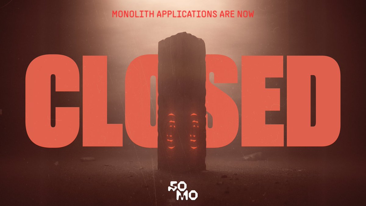 In only 24 hours, we have received 25,000+ applications for Monoliths.

The window to apply is now closed.

We will now review all applications and select the lucky few.