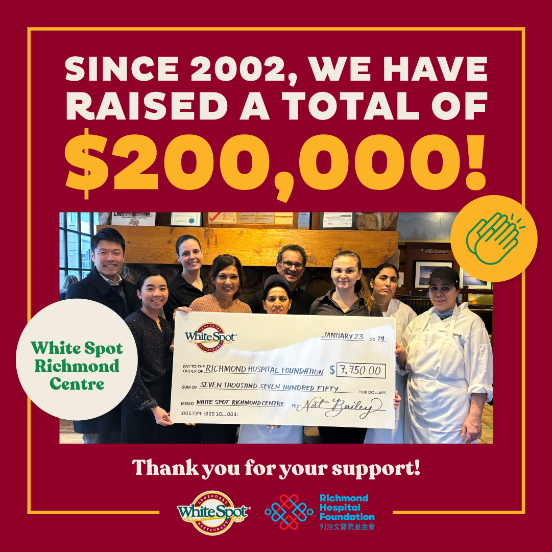 At White Spot, we are immensely proud of our legacy of community support. The team at Richmond Centre White Spot has been exemplifying our commitment, having raised over $200,000 for Richmond Hospital Foundation since 2002.   

Read more: bit.ly/47XfISz