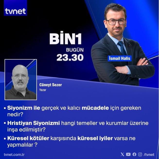 Adanmisgonul's tweet photo. @tvnet'te bu akşam Cüneyt Sezer sıra dışı açıklamalarıyla @ismail_halis'in sorularını Cevaplıyor!
Özel Yayın Saat 23:30'da, Kaçırmayın!

@kitaptayazmaz
Hamilton #OrangeCrypto #hemenyap Şeriat Metrolara Çöktüler SaygısızChp #UnutmadıkAffetmiyoruz Lazio #RamazanHocaYalnizDegildir https://t.co/p93I6T09oK