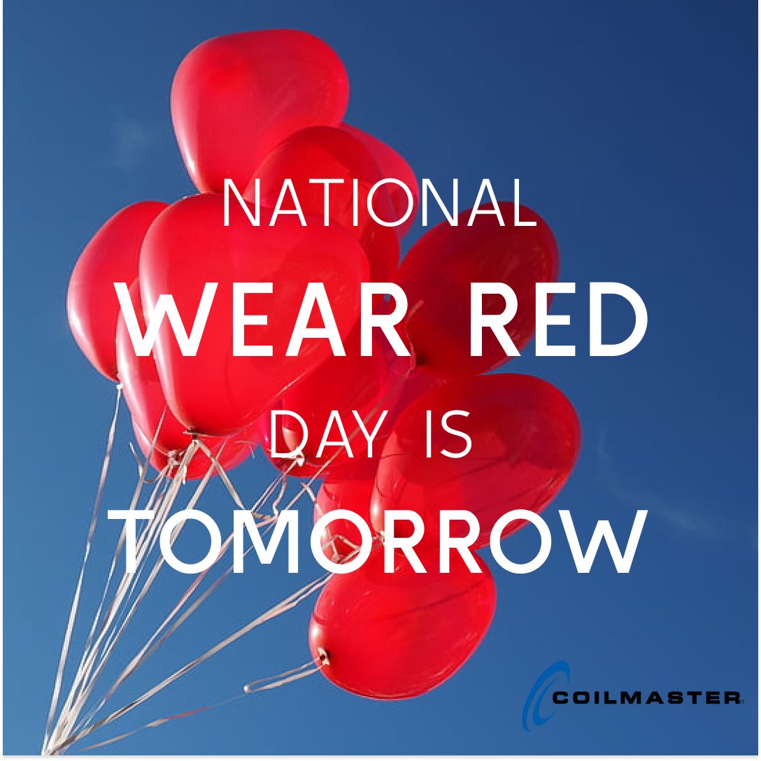 CoilmasterCorp's tweet image. ❤️ Join the Heartbeat: Don’t forget to wear red on February 2, 2024! ❤️

For more information and to offer support visit: goredforwomen.org/en/get-involve…

#WearRedDay #HeartHealth #RaiseAwareness #SaveLives #EveryHeartbeatMatters #NationalWearRedDay2024