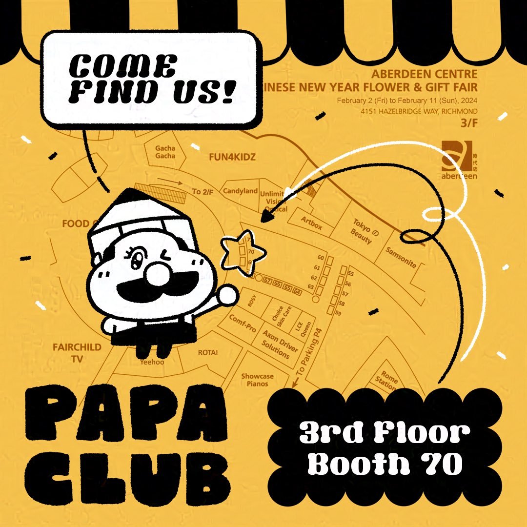 1 Day Left till PAPA CLUB Live at Aberdeen Center from Feb 2 - 11 for LNY We got tons of fun lucky goodies to start your up coming year!🧧🏮
Market time:
Fri-Sat 11am - 8 pm
Sun-Thurs 11am -7pm
We got daddies out here everyday for next 10 days to meet up with all of you 🫵👨🏻🫵 