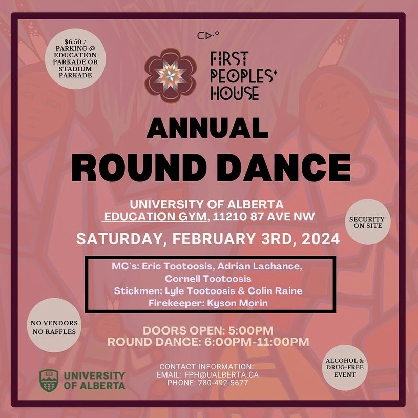 Our friends at First Peoples' House are hosting their Annual Round Dance this weekend. Bring your friends and family, young and old, and join the heartbeat of the community in this beautiful ceremony! We hope to see you there!