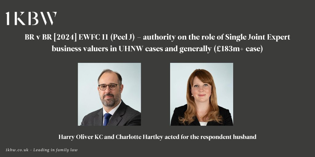 Judgment handed down in BR v BR [2024] EWFC 11- bailii.org/ew/cases/EWFC/…: Peel J has given guidance on the use of single joint experts and sole experts for business valuations in a case with company assets worth £180m+. @hjwoliver & @chartley11 acted for the respondent husband.