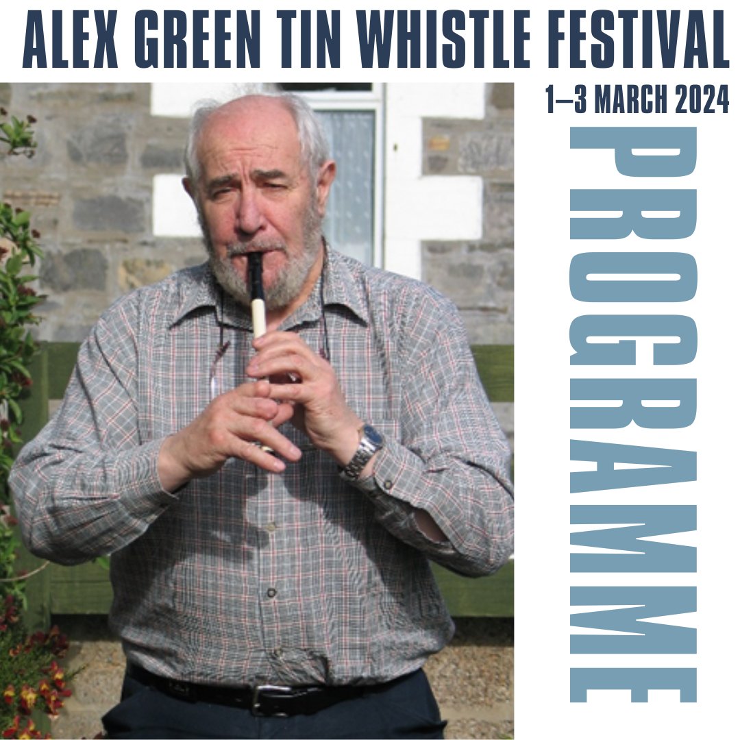 Join us! With partners and funders (see link), we announce the programme for the Alex Green Tin Whistle Festival, 1–3 March, 2024. The festival celebrates the important musical legacy of much-loved North-East tin whistle virtuoso, Alex Green (1930–2017). t.ly/jFFSx