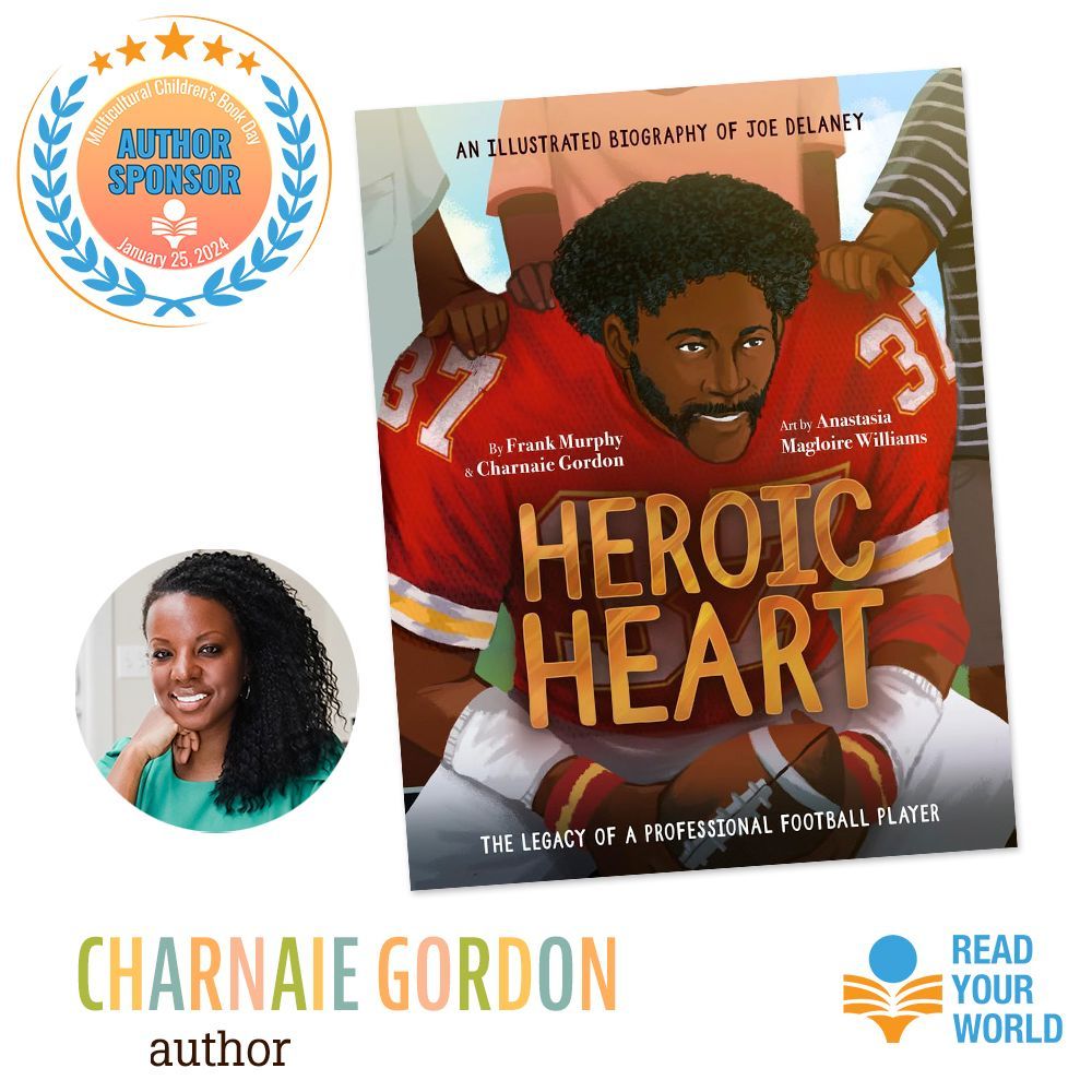 Welcome to 2024 Author sponsor Charnaie Gordon of @HereWeeRead ! Heroic Heart is a moving illustrated biography of the late Joe Delaney, an NFL star in the making who valued helping others more than anything else. 

buff.ly/3RQFqmR 

#ReadYourWorld #ad #kidlit