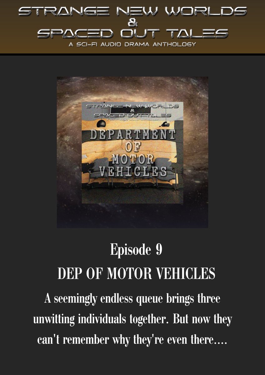 SNWASOT's tweet photo. Dear listeners! Season two is special. Each episode will have a small summary to give you an idea of what the episode is about. Excellent, isn't it? We begin with the Episode 9 - Dep of Motor Vehicles. 
#podcast #SNWASOT #audiodrama #commercial #pod #podcastaddict #scifi #drama https://t.co/K8uF4q8fca