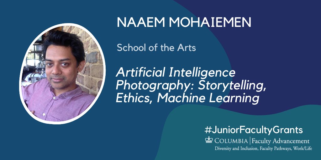 Congratulations to @ColumbiaSOA faculty @NaeemMohaiemen for his #juniorfacultygrants project: ARTIFICIAL INTELLIGENCE PHOTOGRAPHY: STORYTELLING, ETHICS, MACHINE LEARNING. The deadline for the spring round of grants is March 5. Learn more: bit.ly/3SdkiX0