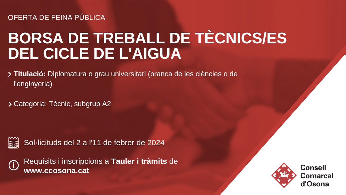 📌 Borsa de treball de tècnics i tècniques del Cicle de l'Aigua.

▪️ Titulació: Diplomatura o grau universitari 
▪️ Categoria: Tècnic, subgrup A2
▪️ Sol·licituds del 2 a l'11 de febrer

ℹ️👉ccosona.cat/actualitat/261…