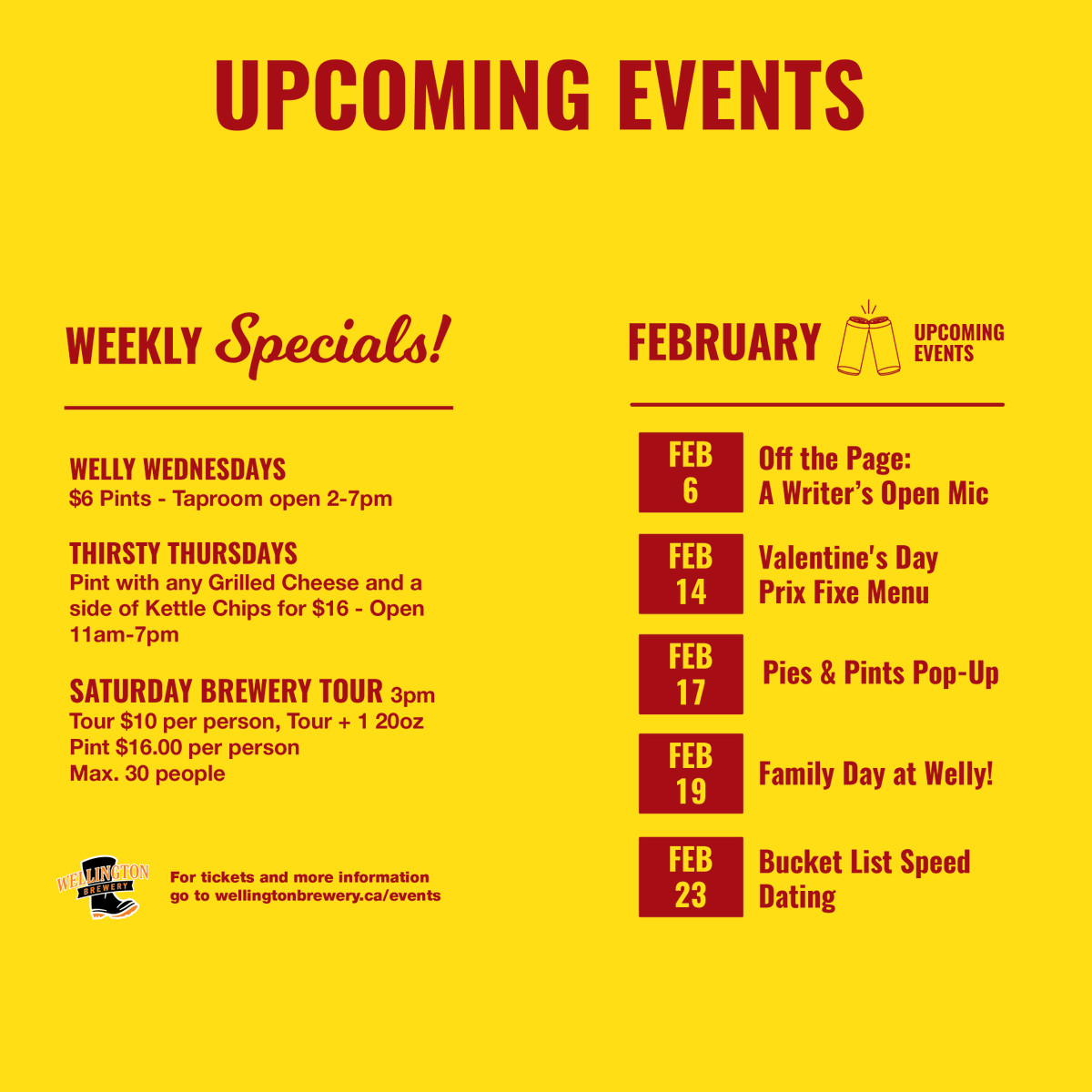 February Fun in the Welly Tap Room! Join us for a cozy pint and some great events this month wellingtonbrewery.ca/visit
