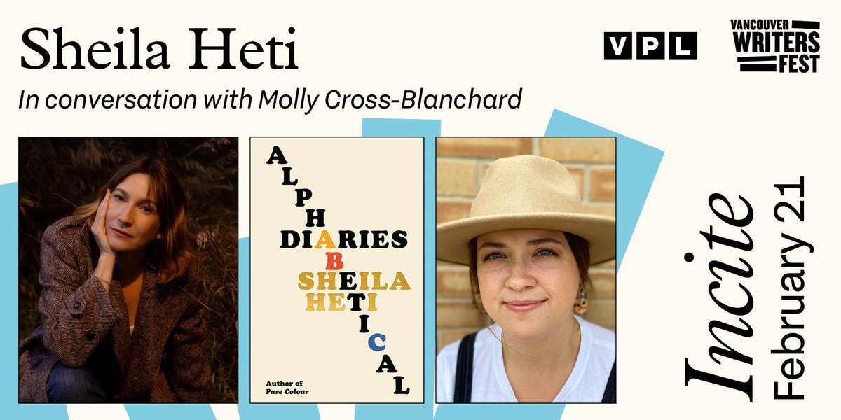 Literary innovator Sheila Heti—author of Motherhood and Pure Colour—returns to Incite on February 21! Discover ten years of her diaries, curiously rearranged in Alphabetical Diaries. She’ll speak with <a href="/MollyECB/">Molly Cross-Blanchard</a>. Presented with <a href="/VPL/">Vancouver Public Library</a>.

Free tickets: writersfest.bc.ca/event/incite-h…