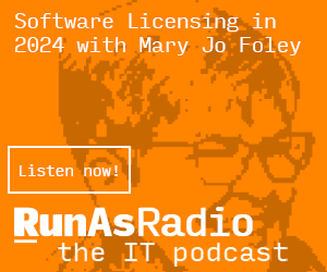 It's one thing to know what software licenses your company owns - but do you know what is actually used? That data and more can help you negotiate better licensing rates - and save your company money! Listen to @maryjofoley on RunAsRadio at runasradio.com/Shows/Show/917