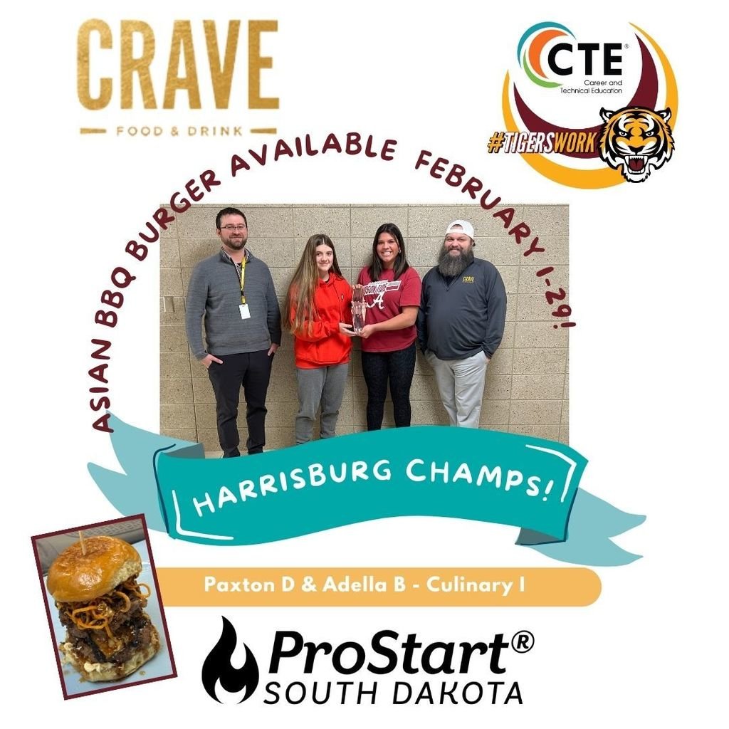 We are excited to celebrate #CTE Month throughout the district! First, head downtown Sioux Falls and visit CRAVE to grab the Asian BBQ Burger crafted by Paxton & Adella. These #culinary Harrisburg Burger Battle Champs are featured on Crave's menu throughout February.  #TigersWork