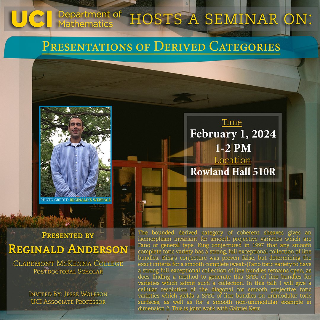 Today we invite Reginald Anderson to share his work in algebra! #ucimath
