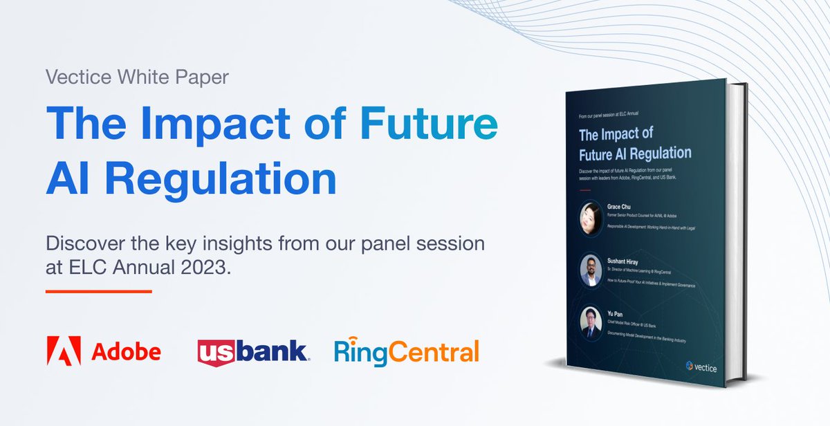 🚀 Dive into the future of AI regulation with our latest white paper from our panel session at #ELCAnnual

Discover expert insights on AI regulation from Adobe, RingCentral, &amp; US Bank leaders 🔍💡

Get all the insights ➡️ blog.vectice.com/the-impact-of-…