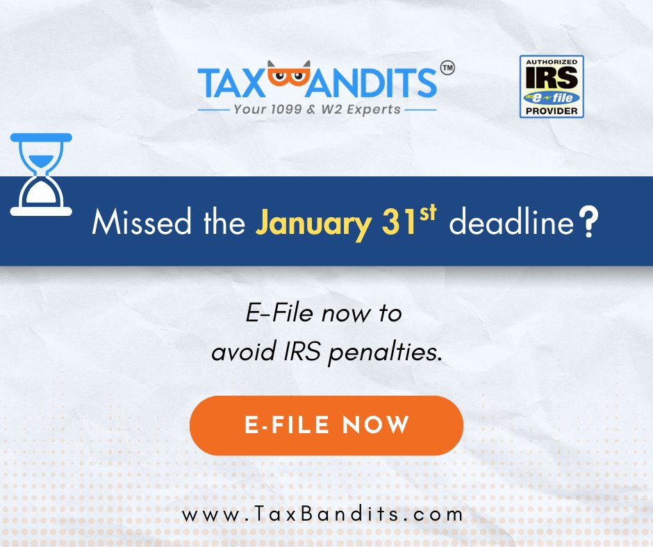 taxbandits's tweet photo. Did yesterday's deadline pass you by? ⏰
Get started today and complete your filings to avoid any unwanted IRS penalties!
https://t.co/u3Kirlsodf
#TaxBandits #Form1099filing #efileW2form #TaxSeason https://t.co/UYoWVVMUvO