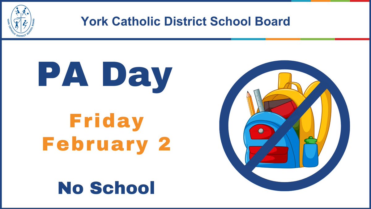 A reminder that  Friday, Febraury 2, 2024 is a PA Day for all YCDSB elementary and secondary students. Be safe, enjoy your day and God bless!😊