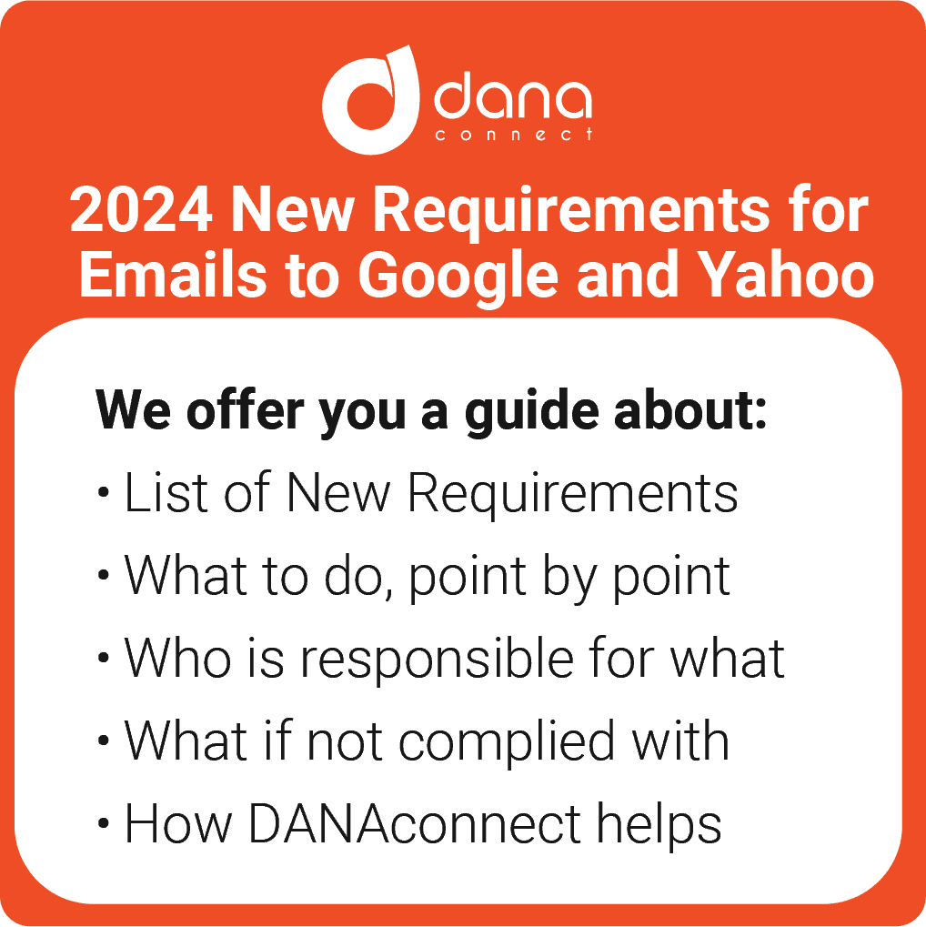 🚨 Starting Today, February 1st: Google changes the rules for sending email to Gmail.  It could affect the ability to communicate with customers by email.💡 Check the article: in our blog: danaconnect.com