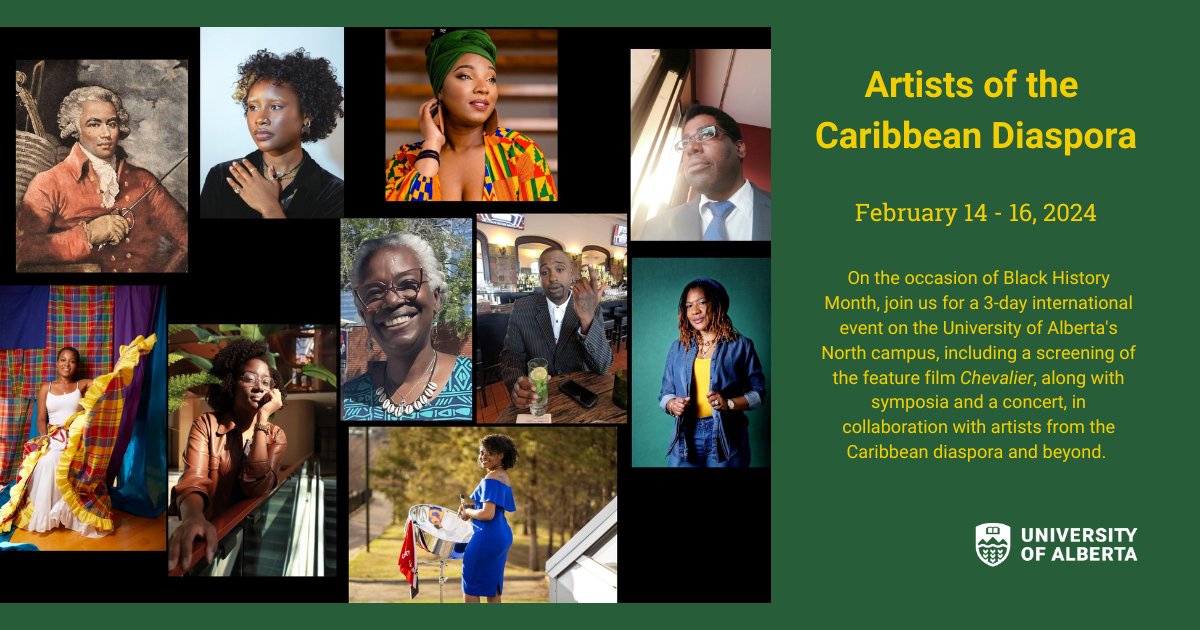 On the occasion of #BlackHistoryMonth, join us for a 3-day international event, entitled 'Artists of the Caribbean Diaspora', from February 14 - 16, including a screening of the film Chevalier, along with symposia and a concert. Full schedule: bit.ly/3vT0YH6 #UAlberta