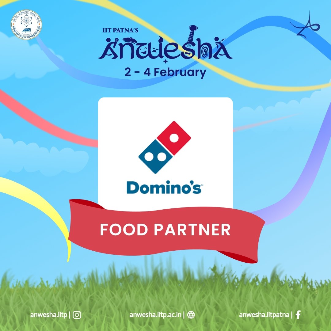 Anwesha'24 proudly presents 'Domino's' as its 'Food Partner'.
We extend our gratitude for being a part of Anwesha.

#Anwesha #domino #pizza #food #fun #AnweshaCelebrates #patna #iit #iitpatna #fest
