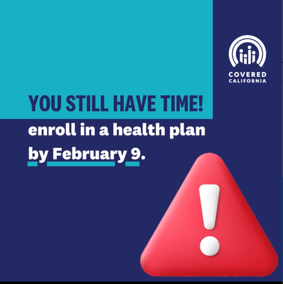 MRANCalifornia's tweet photo. DEADLINE EXTENDED! You now have until February 9 to enroll in health insurance through Covered California which will be effective February 1. https://t.co/JKn5qs17Wx
