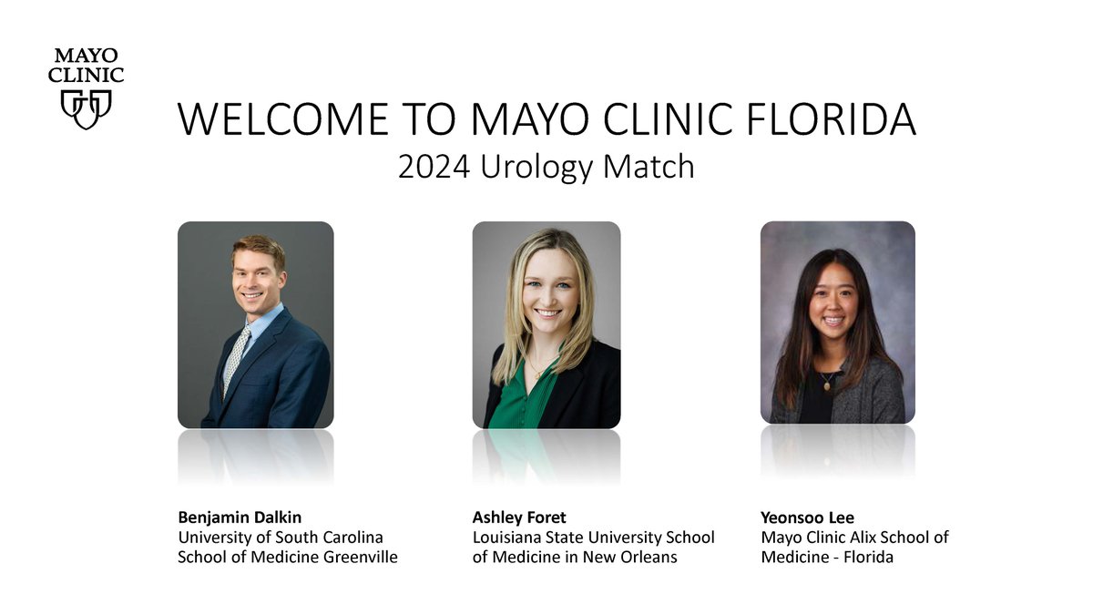 Congratulations @Ashley_Foret_, @ysaralee , and Benjamin Dalkin for matching into the Mayo Clinic Florida Urology residency! @MayoUrology
