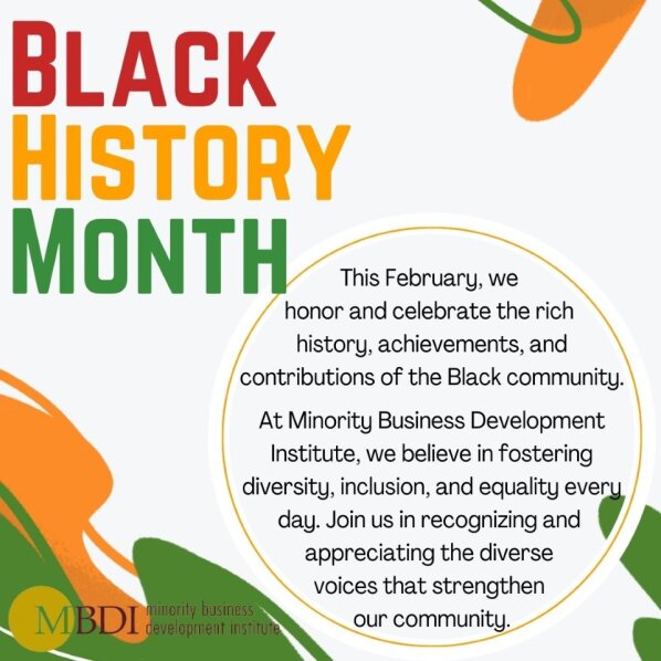 We at Minority Business Development Institute (MBDI) proudly celebrate Black History Month:

#MBE #SupplierDiversity #SDVOB #NYSMWBE #smallbiz #MWBE #Diversity #MinorityOwned #Diversesupplier #businessdiversity
