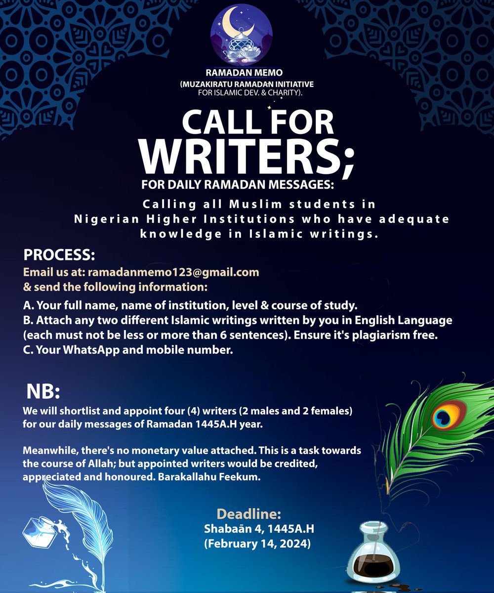 A CALL FOR WRITERS; IN NIGERIAN HIGHER INSTITUTIONS!🌹✨

#ramadanmemo
#callforwriters 
#muslimwriters