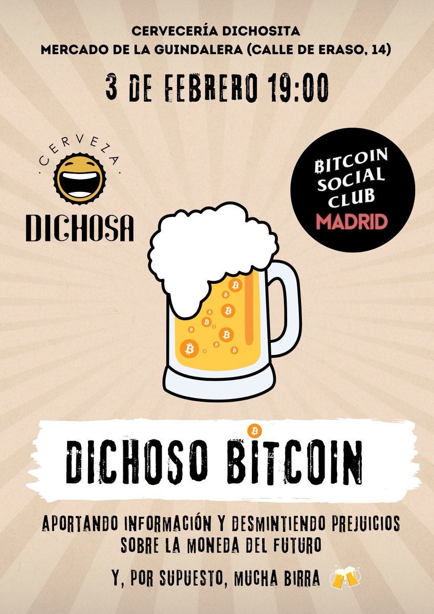 Bitcoin Social Club Madrid (@bscm_madrid) on Twitter photo ⚠️Recordatorio: quedada para este Sábado 3:
DICHOSO BITCOIN en Cervecería La Dichosita (Mercado Guindalera, Calle Eraso 14)
+ <a href="/2140MEETUPS/">2140 MEETUPS</a>: 2140meetups.com/meetup/7140/
+ Nuestro Telegram: t.me/BitcoinSocialC……
+ Cervecería Dichosita: Telegram: t.me/cervezadichosa ⚠️Recordatorio: quedada para este Sábado 3:
DICHOSO BITCOIN en Cervecería La Dichosita (Mercado Guindalera, Calle Eraso 14)
+ <a href="/2140MEETUPS/">2140 MEETUPS</a>: 2140meetups.com/meetup/7140/
+ Nuestro Telegram: t.me/BitcoinSocialC……
+ Cervecería Dichosita: Telegram: t.me/cervezadichosa