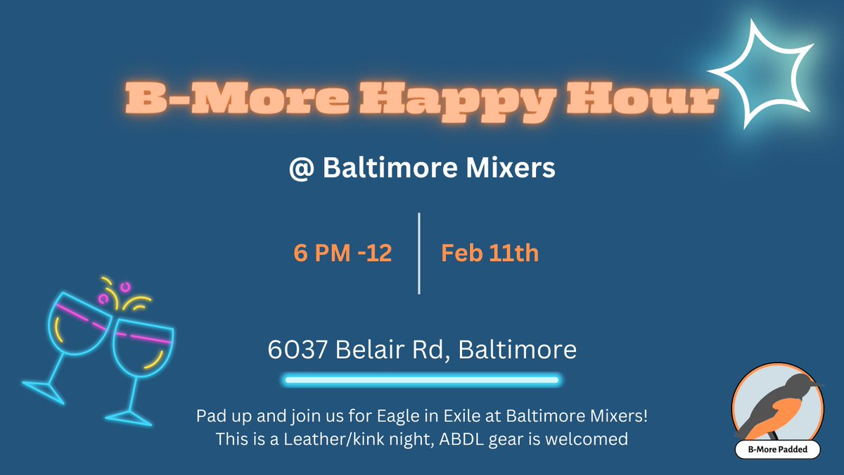 bmorepadded's tweet photo. Join us for our first Happy Hour event at Baltimore Mixers for their Eagle in Exile night! 🥂

Come padded and fuel up on good drinks and good company!

Mixer's website:
https://t.co/TsVlpM5j29

#abdl #ageplay #ageplayer #kink #adultbaby #kinkevent https://t.co/BJoqlwwMRw