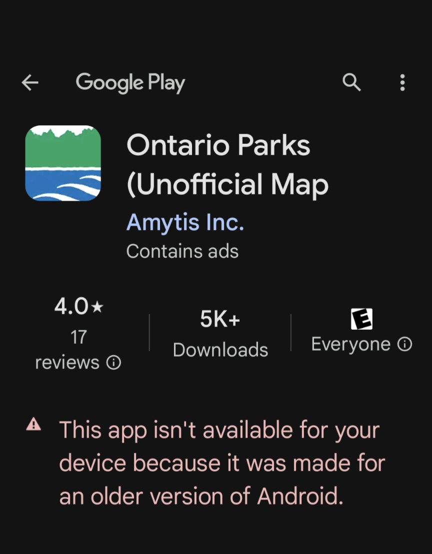 Unwritten75's tweet photo. @OntarioParks I feel like I'm at a disadvantage to booking sites when your app is too old for my phone. Will it be updated? #OntarioParks #ORVO #Camping https://t.co/7qfbCuoLYT