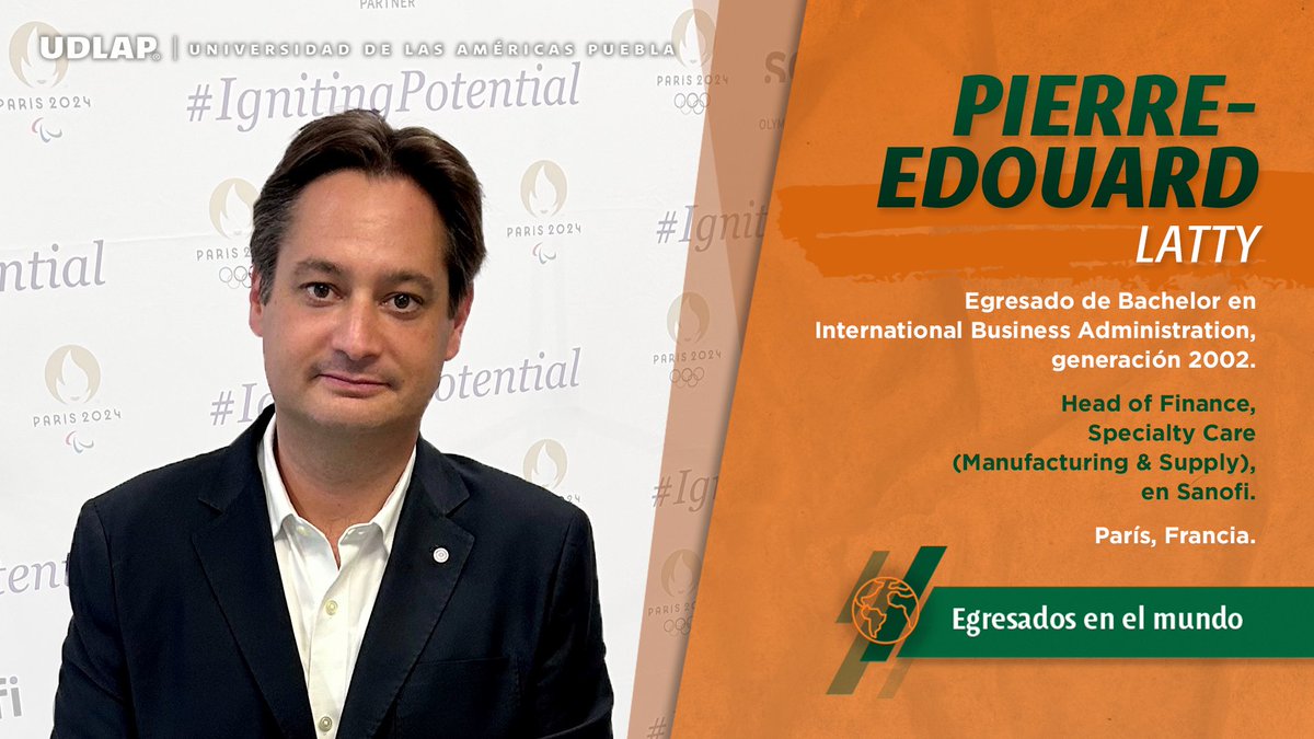 Egresados_UDLAP's tweet photo. Pierre-Edouard Latty #EgresadoUDLAP de Bachelor in International Business Administration, generación 2002, actualmente se desarrolla como Head of Finance, Specialty Care (Manufacturing & Supply), en Sanofi, París, Francia.
#OrgulloUDLAP #LoMejordelaUDLAPEresTu @NEOMAbs @udlap https://t.co/MhjsGAGq0Y