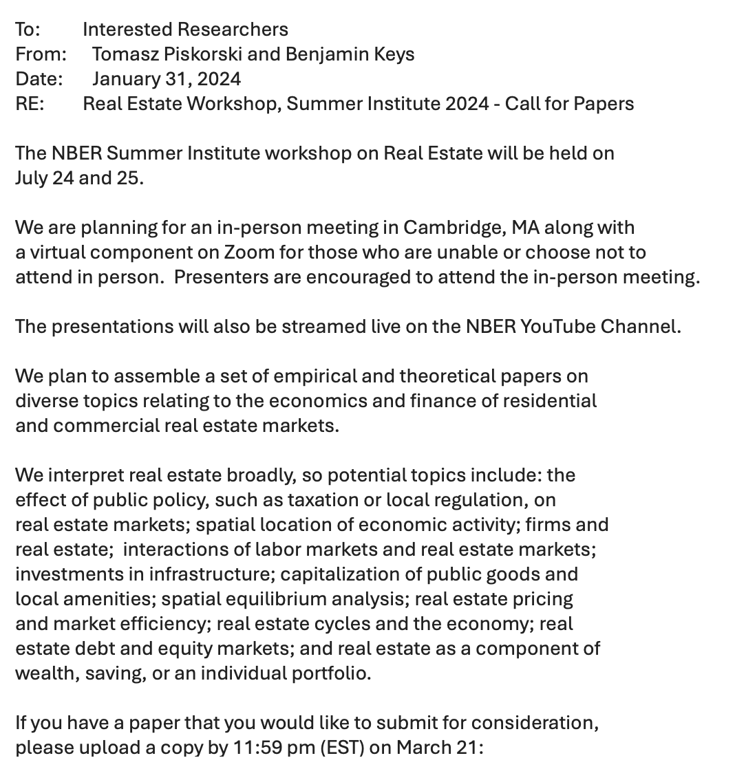 🏁 Call for papers! 🏁 As part of the NBER Summer Institute, Tomek Piskorski and I are organizing the Real Estate Workshop on July 24-25. Deadline is March 21. Here's the link to submit: conference.nber.org/confsubmit/bac…