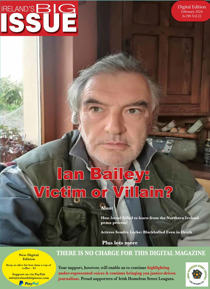 This issue of Ireland's Big Issue magazine. Is #IanBailey a #victim or a #villain? Read here free: irelandsbigissuemagazine.com #Schull #Murderatthecottage #JimSheridan #SophieToscanDuPlantier #MurderInWestCork