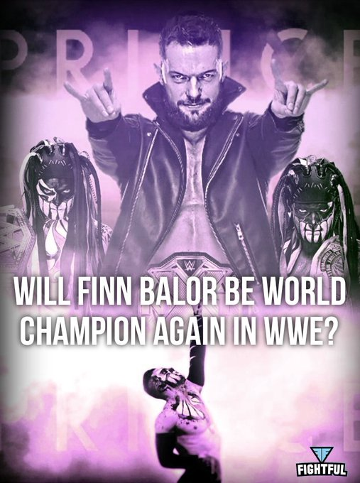 Fightful's tweet photo. Do you want to see Finn Balor win a WWE World Championship again? https://t.co/7zyPDutWrr