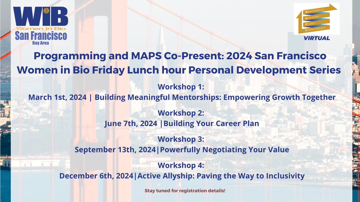 SFWomenInBio's tweet photo. WIB-SF is excited to present a Friday Lunch hour Personal Development Series hosted by our MAPS and Programming Committees!
Registration details for each workshop will be shared soon. https://t.co/QoDEg2iIm0