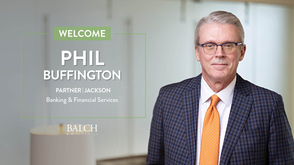 BalchBingham's tweet photo. Balch is pleased to welcome Phil Buffington to the firm as a partner in the Banking & Financial Services Practice. He advises financial institutions throughout the US and is located in the firm’s Jackson, Mississippi office. #BalchGrows #BankingLaw
More: https://t.co/paq5blLphm https://t.co/HrVMQ599sQ