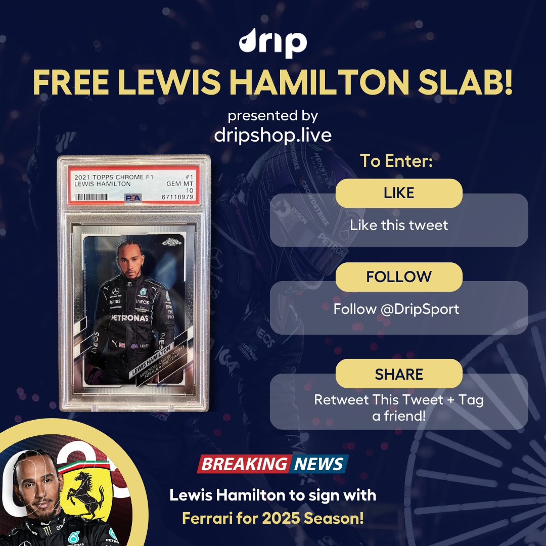DripSport's tweet photo. Lewis Hamilton to sign with Ferrari for the 2025 Formula 1 Season❗🏁🔥 #Ferrari 

For a chance at a FREE '21 Topps PSA 10👇
💙 - Like this post
💧 - Follow @DripSport
🔁 - Retweet this post
💬 - Tag a collector in the replies

Additional entries: https://t.co/dlefsLvZkw https://t.co/jQ9gZFvDHl