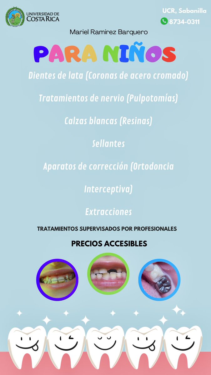 Hola este es mi 5to año de la carrera de odontología 🦷y voy a estar realizando los siguientes tratamientos dentales: 
📍UCR Sabanilla 
💲Precios ACCESIBLES (Descuento del 15% para adultos mayores)
Contacto: Mariel Ramírez al 87340311
Pueden consultar sin compromiso😊🤍