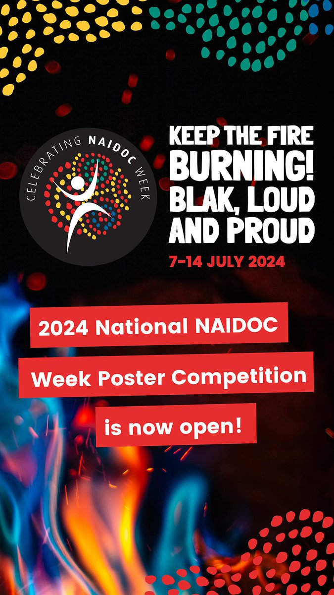 Aboriginal and Torres Strait Islander individual or group, aged 16 and over your artwork must reflect the 2024 National NAIDOC Week theme – Keep the Fire Burning! Blak, Loud and Proud.

The 2024 NAIDOC Poster Competition Closes on 22 February 2024.

Visit:
naidoc.org.au/posters/2024-n…
