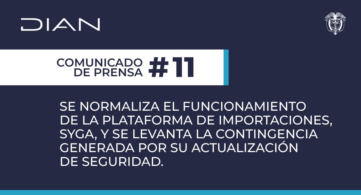 DIANColombia's tweet photo. A partir de este momento, se levanta la contingencia generada por la actualización de seguridad del #SYGA. Se implementaron las actualizaciones de seguridad y se restablecieron todos los servicios de la plataforma, lo que se traduce en una de las medidas más contundentes de la entidad en su lucha contra el #contrabando.
➡️Conozca el comunicado completo: https://t.co/YbjxUlnVtn ⬅️