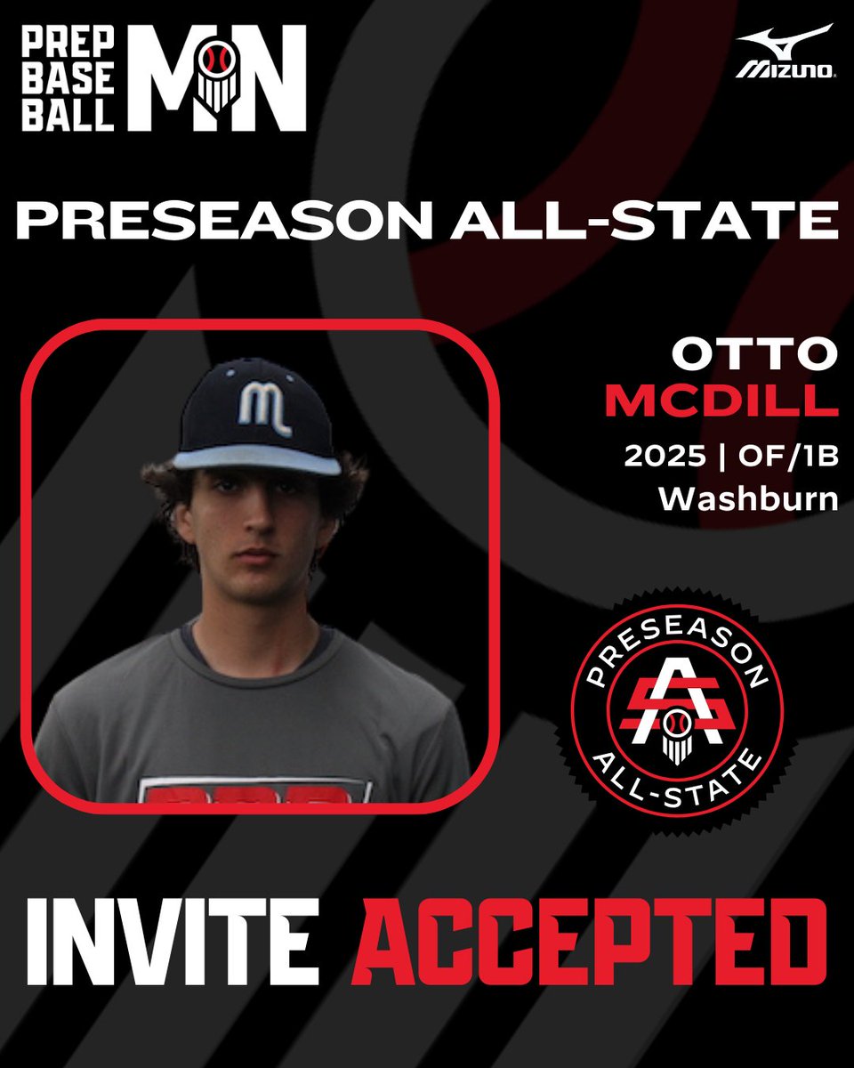 PrepBaseballMN's tweet photo. 𝟐𝟎𝟐𝟒 𝐌𝐍 𝐏𝐫𝐞𝐬𝐞𝐚𝐬𝐨𝐧 𝐀𝐥𝐥-𝐒𝐭𝐚𝐭𝐞

Otto McDill ➡️ 𝘐𝘯𝘷𝘪𝘵𝘦 𝘈𝘤𝘤𝘦𝘱𝘵𝘦𝘥

✖️: @its_0tt0
⚾: RHP/SS
🎓: 2025
📚: @washburnbb
👥: @MavsBaseballMN

#MNPreseasonAS24

👤: https://t.co/kTJnCHMxih https://t.co/piiRPBQmQJ