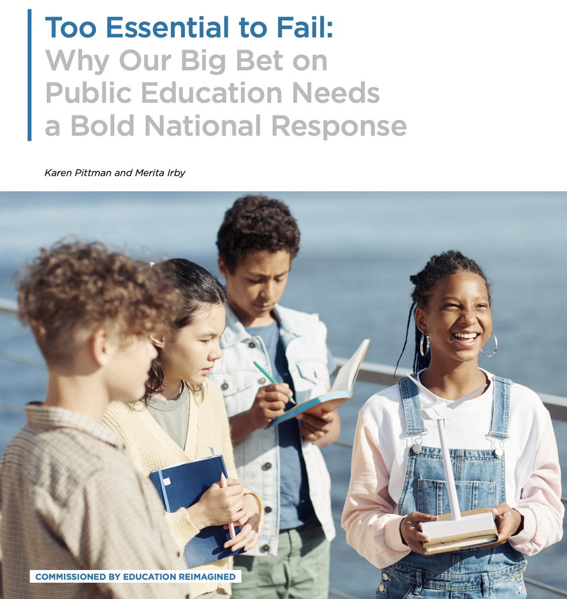 NEW REPORT | Too Essential to Fail: Why Our Big Bet on Public Education Needs a Bold National Response @KPcatalysts @EdReimagined thebigidea.education-reimagined.org/discover-more/