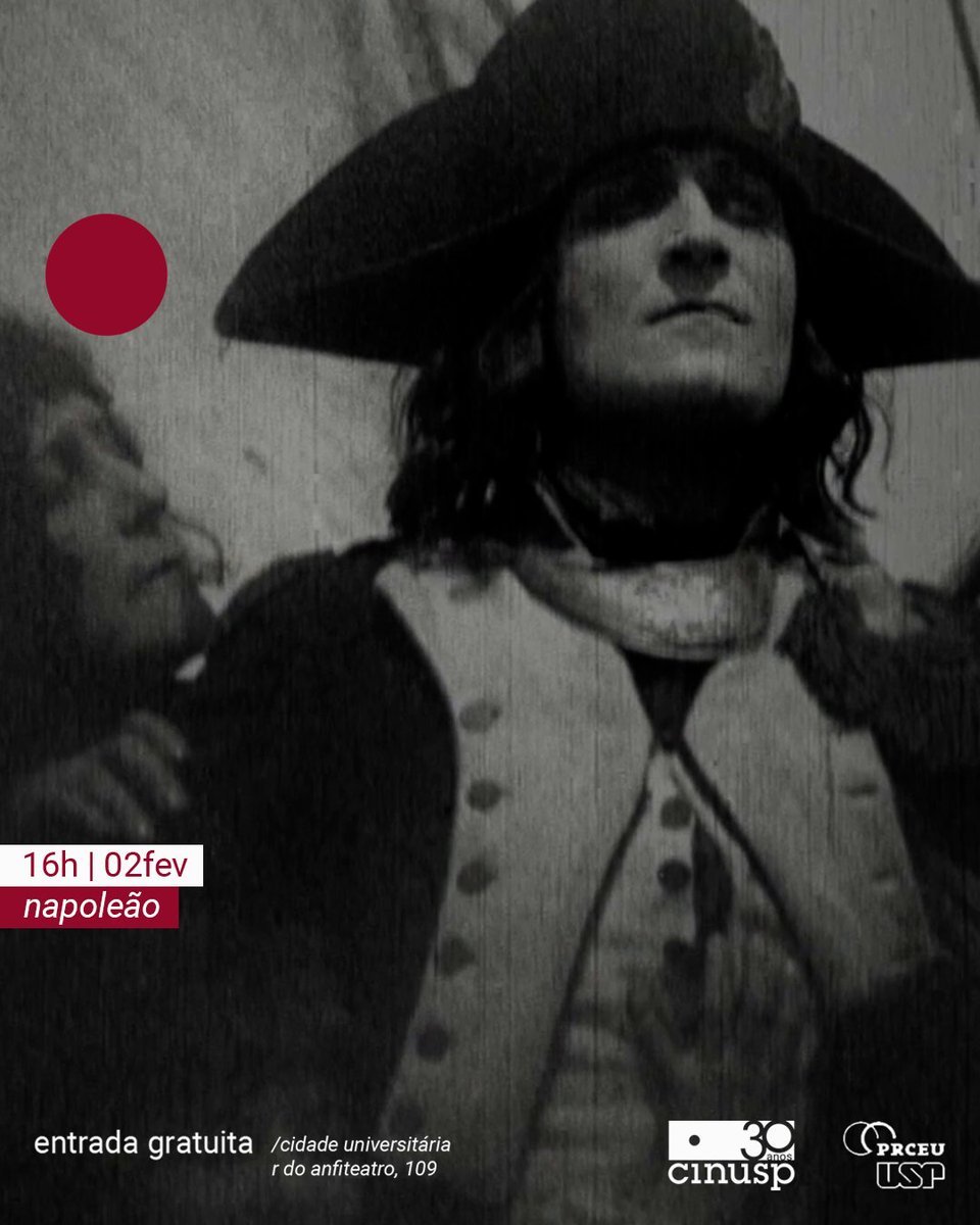 cinusp's tweet photo. Mostra | Épicos 🐎🛡️
📽️ Napoleão
França, 1927, 333'
Direção: Abel Gance
📍CINUSP - R. do Anfiteatro, 109 - Butantã, São Paulo
#cinema #cinusp #usp #cinegrafia #filme #mostradecinema #mostra #entradafranca #cinemagratuito #cultura #gratuito #cultural #culturaemsp #SP #epicos https://t.co/msQ6HVFJ2N