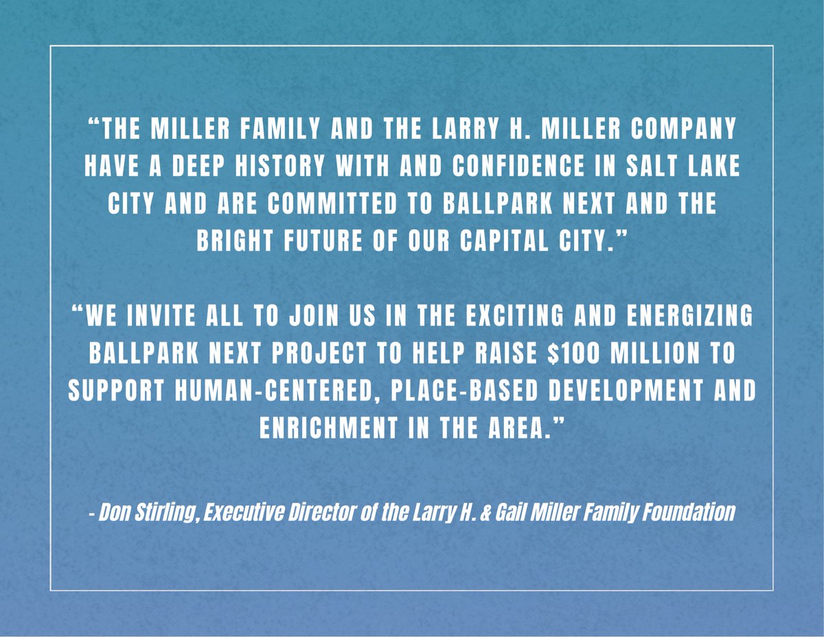 theLHMcompany's tweet photo. The Miller Family Foundation announces a $22 million dollar pledge to the Ballpark NEXT fund. 

This pledge launches the community-wide effort to raise $100 million for the project in SLC’s Ballpark Neighborhood.

Read more at https://t.co/nKycj8EJBm https://t.co/xnFIhWftgy