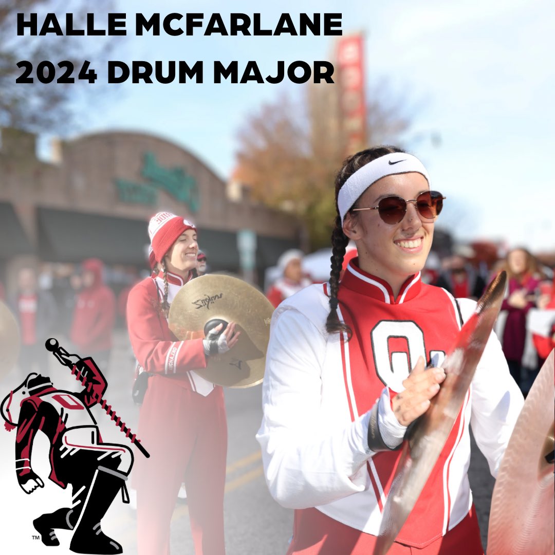 OU_ThePRIDE's tweet photo. Introducing the 2024 Drum Major of the Pride of Oklahoma, Halle McFarlane!! Halle is currently a junior electrical engineering major, and this will be her fourth year in the Pride. Congratulations, Halle! https://t.co/dibbYq8XAP