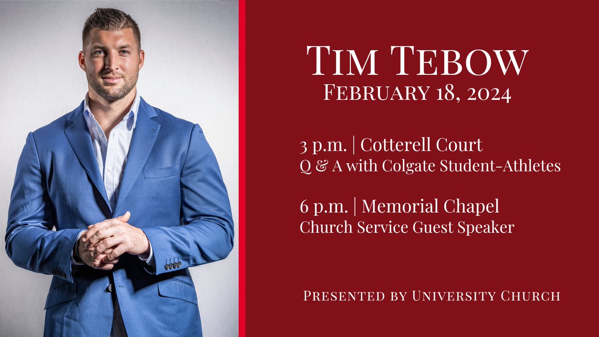colgateuniv's tweet photo. Tim Tebow, the two-time national champion and Heisman Trophy winner will speak with Colgate student-athletes and at the University Church service, Feb. 18, 2024.

https://t.co/M09SR6X2dp https://t.co/ENmbGTWCt0